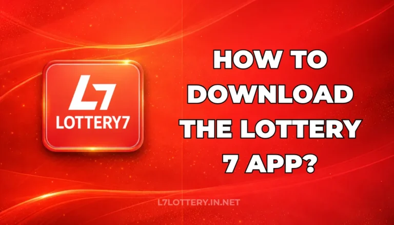 HOW TO DOWNLOAD THE LOTTERY 7 APP?