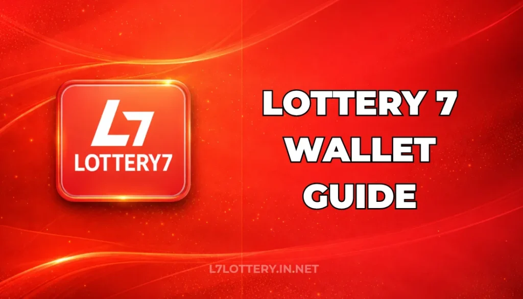 LOTTERY 7 WALLET GUIDE